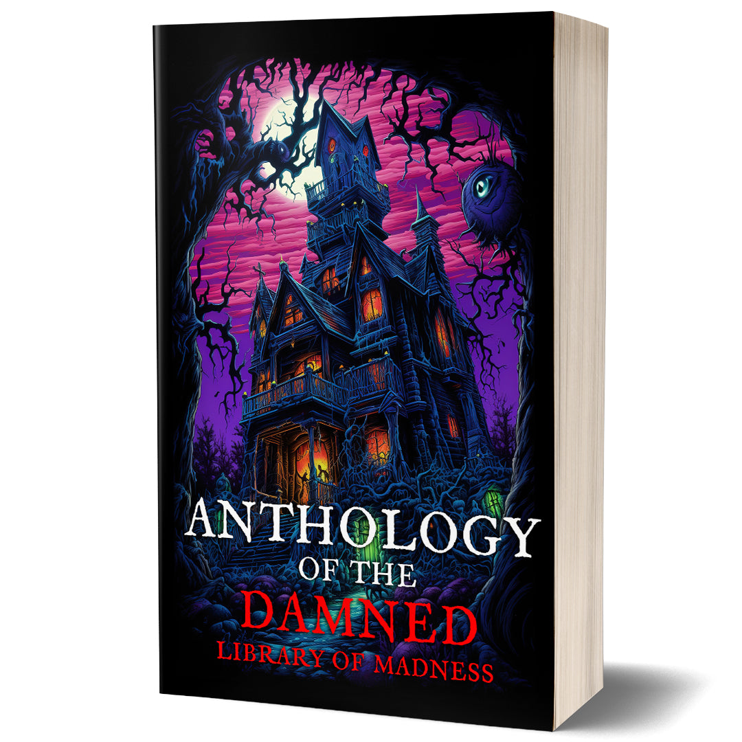 Anthology of the Damned: Library of Madness